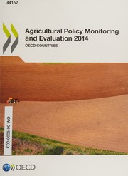 Agricultural Policy Monitoring And Evaluation 2014 Oecd Countries Organisation For Economic Cooperation And Development Oecd Trade And Agriculture Directorate