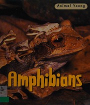 Amphibians 2nd Ed Theodorou Rod