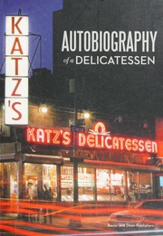 Autobiography Of A Delicatessen Katzs Fernandez Baldomero