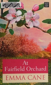 At Fairfield Orchard Cane Emma Author