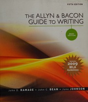 The Allyn Bacon Guide To Writing Ramage John D Bean John C Johnson