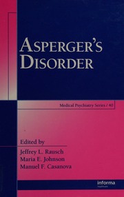 Aspergers Disorder 1 Edition Rausch Jeffrey L Johnson Maria E Casanova