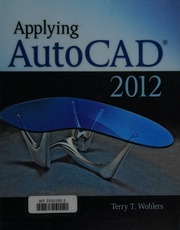 Applying Autocad 2012 Wohlers Terry T