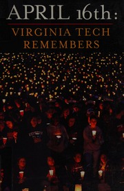 April 16th Virginia Tech Remembers Lazenby Roland