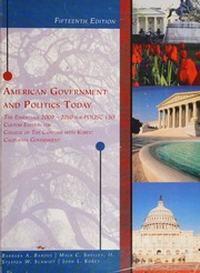 American Government And Politics Today The Essentials 20092010 For Polisc 150 15th Ed Custom Edition For The College Of The Canyons Bardes