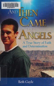 And Then Came The Angels Gayle Beth Author