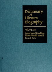 American Novelists Since World War Ii Seventh Series Giles James Richard