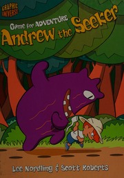 Andrew The Seeker A Graphic Novel Nordling Lee Author Roberts