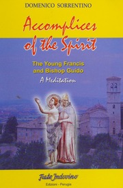 Accomplices Of The Spirit The Young Francis And Bishop Guido A Meditation 2 Rist Sorrentino
