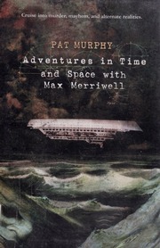 Adventures In Time And Space With Max Merriwell 1st Ed Murphy