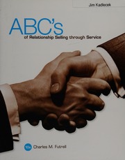 Abcs Of Relationship Selling Through Service 10th Ed Futrell