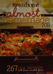 Almost Homemade 2011 Cassidy Catherine 1959 Editor Taste Of Home Books Readers Digest Association