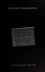 Anxiety Disorders In Adults A Clinical Guide Starcevic Vladan