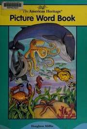 The American Heritage Picture Word Book Colliermorales Roberta