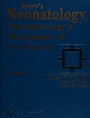 Averys Neonatology Pathophysiology Management Of The Newborn 6th Ed Avery