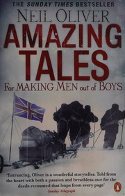 Amazing Tales For Making Men Out Of Boys Oliver Neil