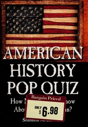 American History Pop Quiz How Much Do You Know About Being American None Skolnick