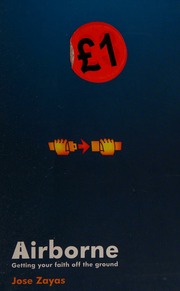 Airborne Getting Your Faith Off The Ground Zayas Jose 1972