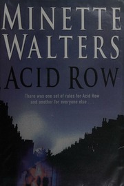 Acid Row Walters Minette