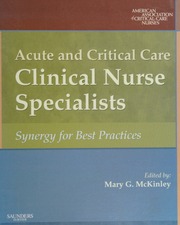 Acute And Critical Care Clinical Nurse Specialists Synergy For Best Practices Mckinley