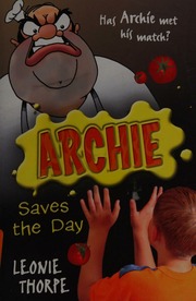 Archie Saves The Day Thorpe Leonie 1969