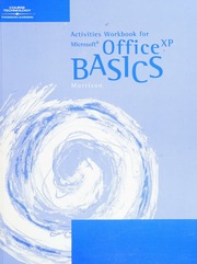 Activities Workbook For Microsoft Office Xp Basics Morrison Connie