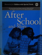 After School And More After School Weekend And Holiday Programs For Children And Youth With Disabilities And Special Needs In The Metro New York Area Resources For Children With Special Needs Firm