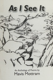 As I See It An Anthology Of Poems Mottram Mavis