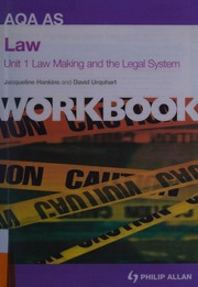 Aqa As Law Unit 1 Law Making And The Legal System Workbook Hankins