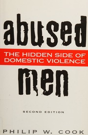 Abused Men The Hidden Side Of Domestic Violence 2nd Ed Cook