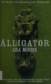 Alligator A Novel Moore Lisa 1964