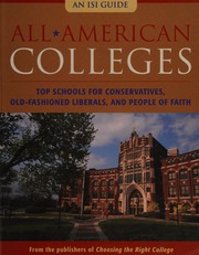 Allamerican Colleges Top Schools For Conservatives Oldfashioned Liberals And People Of Faith John Zmirak