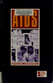Aids Opposing Viewpoints Roleff Tamara L 1959