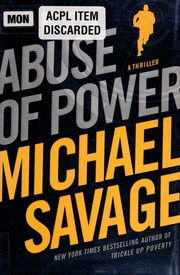 Abuse Of Power 1st Ed Michael Savage