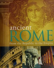 Ancient Rome From The Republic To The Empire None Hill
