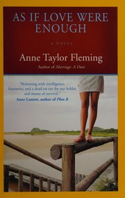 As If Love Were Enough A Novel Fleming Anne Taylor