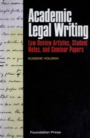 Academic Legal Writing Eugene Volokh