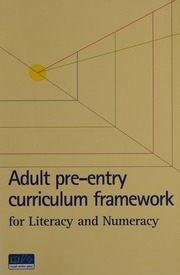 Adult Preentry Curriculum Framework For Literacy And Numeracy Great Britain Department For Education And Skills Great Britain Learning And Skills Development Agency Basic Skills Agency