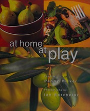 At Home At Play Oliver Penny Batchelor Ian