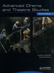 Advanced Drama And Theatre Studies New Ed By Jonothan Neelands Warwick Dobson Emma Brown Neelands