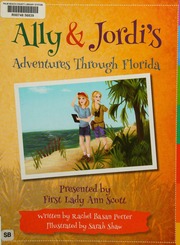 Ally Jordis Adventures Through Florida Porter Rachel Basan