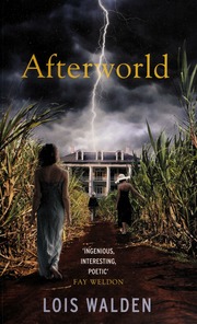 Afterworld None Walden Lois Author None