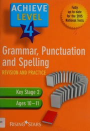 Achieve Level 4 Grammar Punctuation And Spelling Revision And Practice 2nd Ed Moore