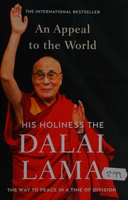 An Appeal To The World The Way To Peace In A Time Of Division Bstanʼdzinrgyamtsho