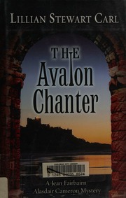 The Avalon Chanter First Edition Carl Lillian Stewart Author