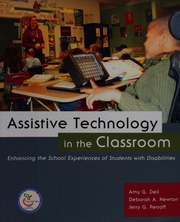 Assistive Technology In The Classroom Enhancing The School Experiences Of Students With Disabilities 1 Edition Dell