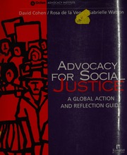 Advocacy For Social Justice A Global Action And Reflection Guide Cohen