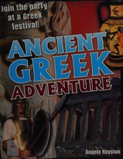 Ancient Greek Adventure Royston Angela