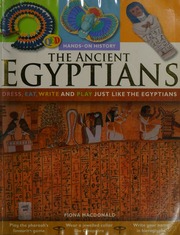 The Ancient Egyptians Dress Eat Write And Play Just Like The Egyptians Di 1 Ban Macdonald