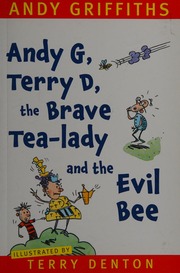 Andy G Terry D The Brave Tealady And The Evil Bee Griffiths